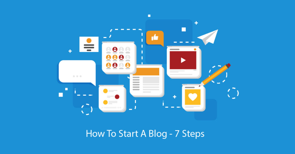 How to start a blog in 7 steps