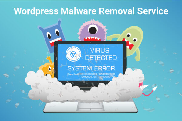 Remove unwanted viruses with our WordPress Malware Removal Service