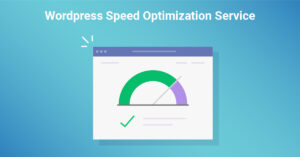 Speed up your with a website with our Wordpress speed optimization service